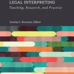 خرید و دانلود نسخه کامل کتاب Legal Interpreting: Teaching, Research and Practice