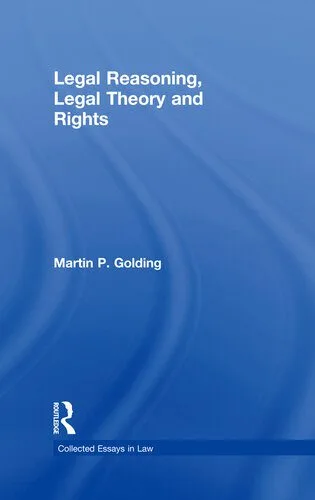 خرید و دانلود نسخه کامل کتاب Legal Reasoning, Legal Theory and Rights_6919fd1566c86.jpeg خرید و دانلود نسخه کامل کتاب Legal Reasoning, Legal Theory and Rights