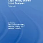 خرید و دانلود نسخه کامل کتاب Legal Theory and the Legal Academy: Volume III