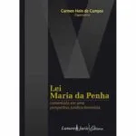 خرید و دانلود نسخه کامل کتاب Lei Maria da Penha: comentada em uma perspectiva jurídico-feminista