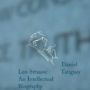 خرید و دانلود نسخه کامل کتاب Leo Strauss: An Intellectual Biography
