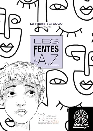 خرید و دانلود نسخه کامل کتاب Les Fentes de A à Z: en collaboration avec la Filière TETECOU (French Edition)_6a62c6099ef4c.webp خرید و دانلود نسخه کامل کتاب Les Fentes de A à Z: en collaboration avec la Filière TETECOU (French Edition) - تصویر 1