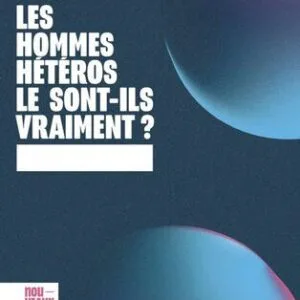 خرید و دانلود نسخه کامل کتاب Les hommes hétéros le sont-ils vraiment ?