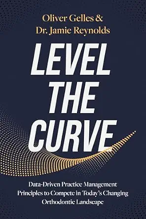خرید و دانلود نسخه کامل کتاب Level the Curve: Data-Driven Practice Management Principles to Compete in Today’s Changing Orthodontic Landscape_6a62ed59db3e4.webp خرید و دانلود نسخه کامل کتاب Level the Curve: Data-Driven Practice Management Principles to Compete in Today's Changing Orthodontic Landscape - تصویر 1