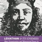 خرید و دانلود نسخه کامل کتاب Leviathan and Its Enemies: Mass Organization and Managerial Power in Twentieth-Century America