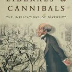 خرید و دانلود نسخه کامل کتاب Liberals and Cannibals: The Implications of Diversity