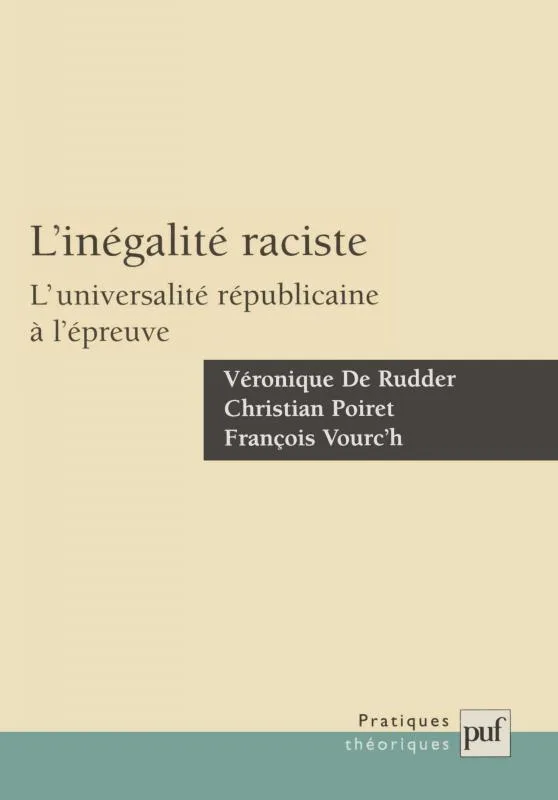 خرید و دانلود نسخه کامل کتاب L’Inégalité raciste: L’universalité républicaine à l’épreuve_68e892db44831.jpeg خرید و دانلود نسخه کامل کتاب L’Inégalité raciste: L’universalité républicaine à l’épreuve