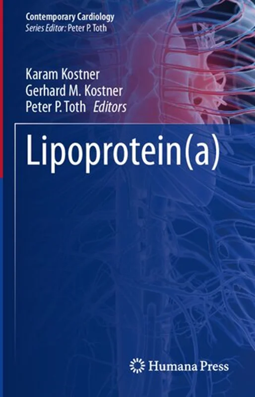 خرید و دانلود نسخه کامل کتاب
Lipoprotein(a)_6a5ed3c08974b.webp خرید و دانلود نسخه کامل کتاب
Lipoprotein(a) - تصویر 1
