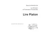 خرید و دانلود نسخه کامل کتاب Lire Platon