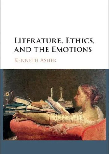 خرید و دانلود نسخه کامل کتاب Literature, Ethics, and the Emotions_68fcd801214b7.jpeg خرید و دانلود نسخه کامل کتاب Literature, Ethics, and the Emotions