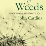 خرید و دانلود نسخه کامل کتاب Lives of Weeds: Opportunism, Resistance, Folly
