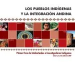 خرید و دانلود نسخه کامل کتاب Los pueblos indígenas y la integración andina : Primer Foro de Intelectuales e Investigadores Indígenas, Lima 4,5 y 6 de Julio de 2007