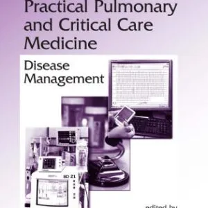 خرید و دانلود نسخه کامل کتاب Lung Biology in Health and Disease Volume 214 Practical Pulmonary and Critical Care Medicine: Disease Management
