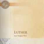 خرید و دانلود نسخه کامل کتاب Luther: Early Theological Works (Library of Christian Classics)