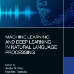 خرید و دانلود نسخه کامل کتاب 
Machine Learning and Deep Learning in Natural Language Processing سورنا بوک