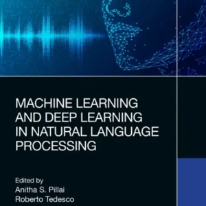 خرید و دانلود نسخه کامل کتاب 
Machine Learning and Deep Learning in Natural Language Processing سورنا بوک