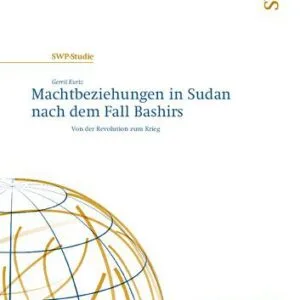 خرید و دانلود نسخه کامل کتاب Machtbeziehungen in Sudan nach dem Fall Bashirs : Von der Revolution zum Krieg