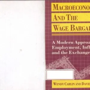 خرید و دانلود نسخه کامل کتاب Macroeconomics and the Wage Bargain