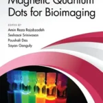 خرید و دانلود نسخه کامل کتاب 
Magnetic Quantum Dots for Bioimaging