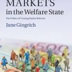 خرید و دانلود نسخه کامل کتاب Making Markets in the Welfare State: The Politics of Varying Market Reforms