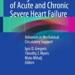 خرید و دانلود نسخه کامل کتاب 
Management of Acute and Chronic Severe Heart Failure: Advances in Mechanical Circulatory Support سورنا بوک