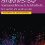 خرید و دانلود نسخه کامل کتاب 
Managing Organizations in the Creative Economy: Organizational Behaviour for the Cultural Sector
