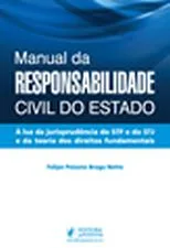 خرید و دانلود نسخه کامل کتاب Manual da Responsabilidade Civil do Estado: à luz da jurisprudência do STF e do STJ e da teoria dos direitos fundamentais