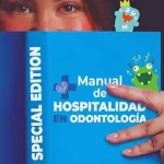خرید و دانلود نسخه کامل کتاب Manual de Hospitalidad en Odontología: Factor WOW! (Spanish Edition)