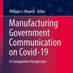 خرید و دانلود نسخه کامل کتاب Manufacturing Government Communication on Covid-19: A Comparative Perspective