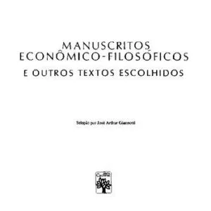 خرید و دانلود نسخه کامل کتاب Manuscritos Econômicos-Filosóficos – Teses contra Feuerbach – Salário, Preço e Lucro – Para Crítica da Economia Política – Rendimento e suas Fontes – 18 Brumário