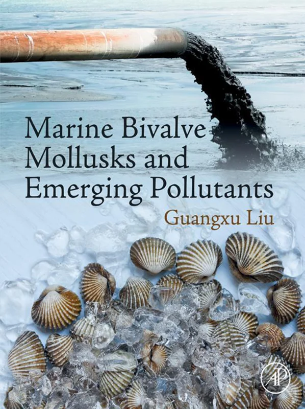 خرید و دانلود نسخه کامل کتاب
Marine Bivalve Mollusks and Emerging Pollutants_6a5d7d3466529.webp خرید و دانلود نسخه کامل کتاب
Marine Bivalve Mollusks and Emerging Pollutants سورنا بوک - تصویر 1