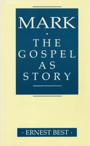 خرید و دانلود نسخه کامل کتاب Mark: The Gospel as Story_68e023850f400.jpeg خرید و دانلود نسخه کامل کتاب Mark: The Gospel as Story