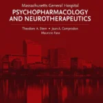 خرید و دانلود نسخه کامل کتاب 
Massachusetts General Hospital Psychopharmacology and Neurotherapeutics 2nd Edition