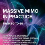 خرید و دانلود نسخه کامل کتاب 
Massive MIMO in Practice: From 5G/5G-Advanced to 6G 2nd Edition