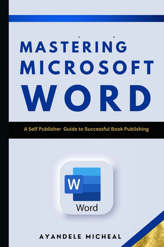 خرید و دانلود نسخه کامل کتاب
Mastering Microsoft Word: A self-Publisher Guide for successful Book Publishing_6a5d2e57e4291.webp خرید و دانلود نسخه کامل کتاب
Mastering Microsoft Word: A self-Publisher Guide for successful Book Publishing سورنا بوک - تصویر 1