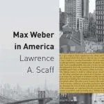 خرید و دانلود نسخه کامل کتاب Max Weber in America