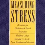 خرید و دانلود نسخه کامل کتاب Measuring Stress: A Guide for Health and Social Scientists