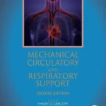 خرید و دانلود نسخه کامل کتاب 
Mechanical Circulatory and Respiratory Support 2nd Edition