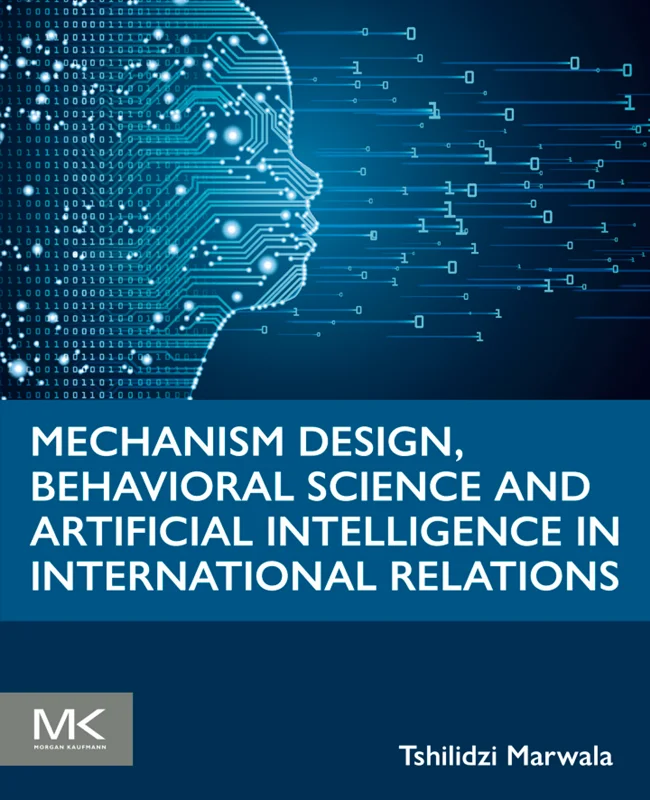 خرید و دانلود نسخه کامل کتاب
Mechanism Design, Behavioral Science and Artificial Intelligence in International Relations_6a5d7af8c8cc6.webp خرید و دانلود نسخه کامل کتاب
Mechanism Design, Behavioral Science and Artificial Intelligence in International Relations سورنا بوک - تصویر 1