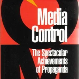 خرید و دانلود نسخه کامل کتاب Media Control: The Spectacular Achievements of Propaganda