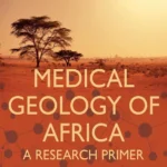 خرید و دانلود نسخه کامل کتاب 
Medical Geology of Africa: A Research Primer سورنا بوک