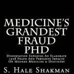خرید و دانلود نسخه کامل کتاب MEDICINE'S GRANDEST FRAUD PHD (The AUTOMED Project)