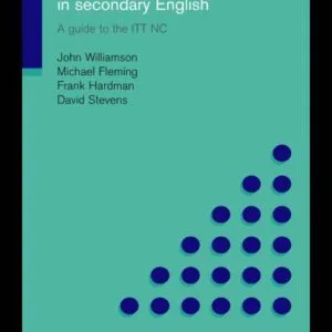 خرید و دانلود نسخه کامل کتاب Meeting the Standards in Secondary English: A Guide to the ITT NC (Meeting the Standards)