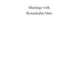 خرید و دانلود نسخه کامل کتاب Meetings With Remarkable Men