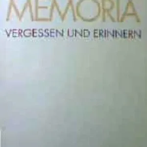 خرید و دانلود نسخه کامل کتاب Memoria. Vergessen und Erinnern