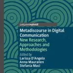 خرید و دانلود نسخه کامل کتاب Metadiscourse in Digital Communication: New Research, Approaches and Methodologies