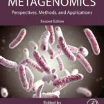 خرید و دانلود نسخه کامل کتاب 
Metagenomics: Perspectives, Methods, and Applications 2nd Edition