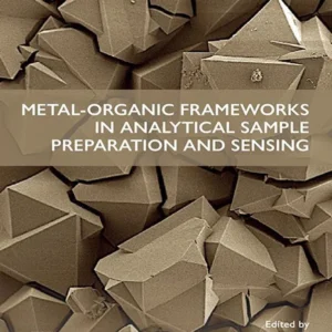 خرید و دانلود نسخه کامل کتاب 
Metal-Organic Frameworks in Analytical Sample Preparation and Sensing سورنا بوک
