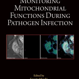خرید و دانلود نسخه کامل کتاب 
Methods for Monitoring Mitochondrial Functions During Pathogen Infection (Methods in Cell Biology)