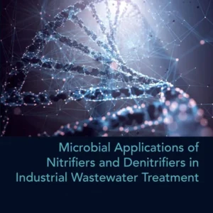 خرید و دانلود نسخه کامل کتاب 
Microbial Applications of Nitrifiers and Denitrifiers in Industrial Wastewater Treatment